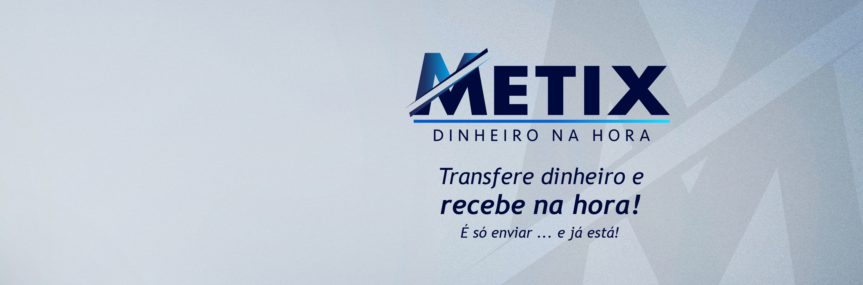 Chegou o METIX!
